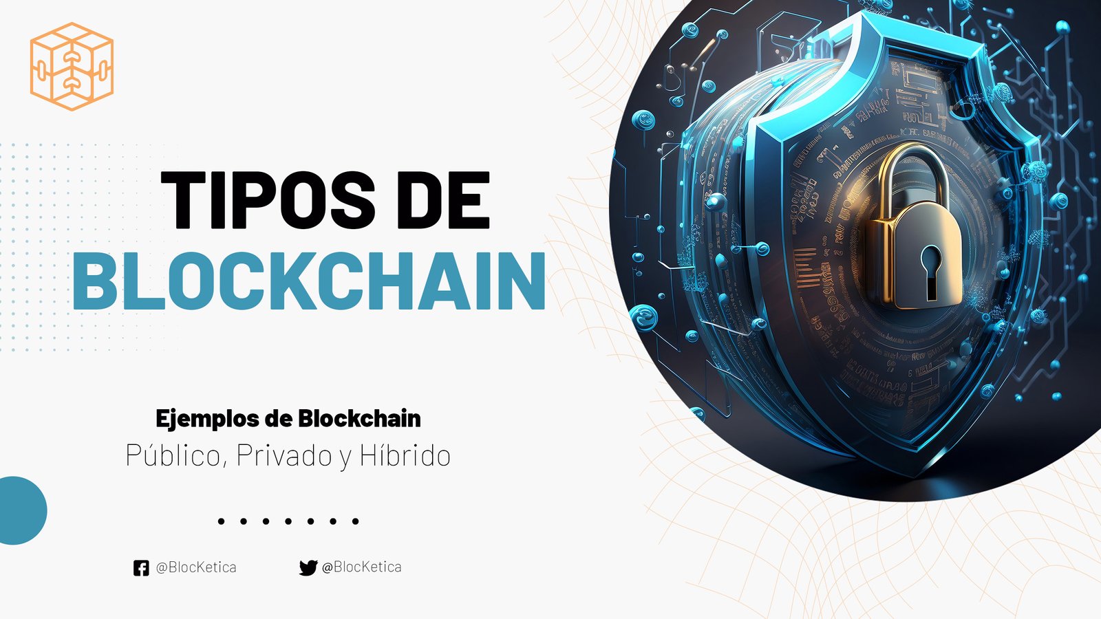 blockchain Tipos de Blockchain y Ejemplos: Público, Privado y Híbrido Articulo 2 Tipos de Blockchain1